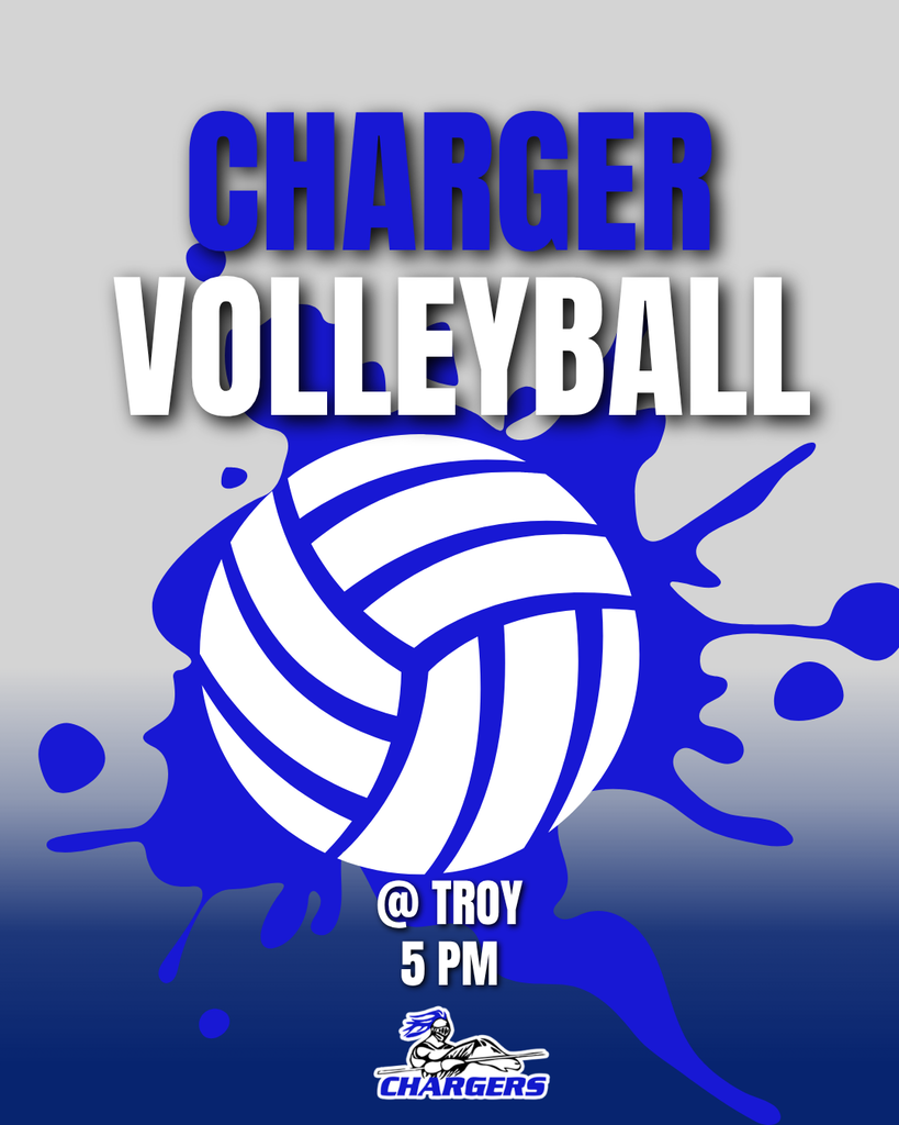 A poster featuring a volleyball with a blue splash design, text reads "Charger Volleyball" with event details "@TROY 5 PM".