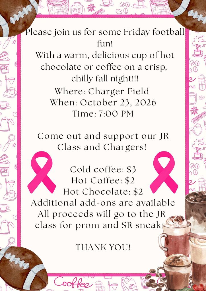 Invitation for football event on Oct 23, 2026. Drinks include coffee, hot chocolate. Proceeds for prom and SR sneak.
