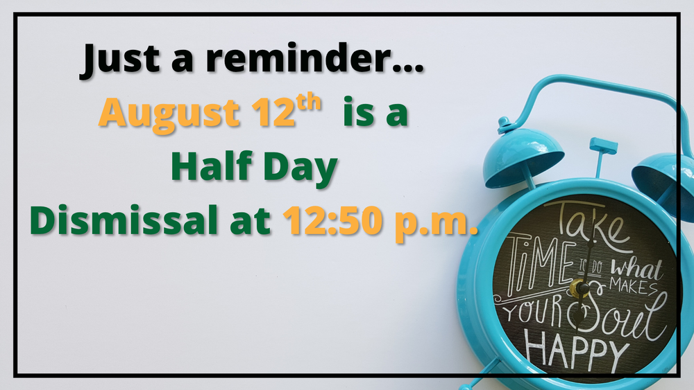 There is a half-day on Wednesday, November 19th.  Dismissal for VBL is at 12:50