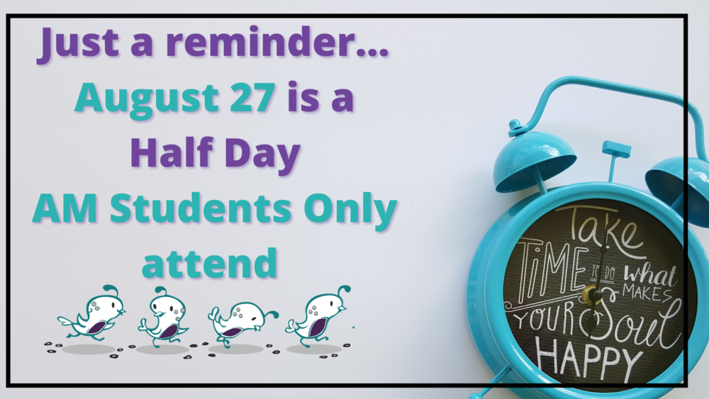 Half Day 8/27