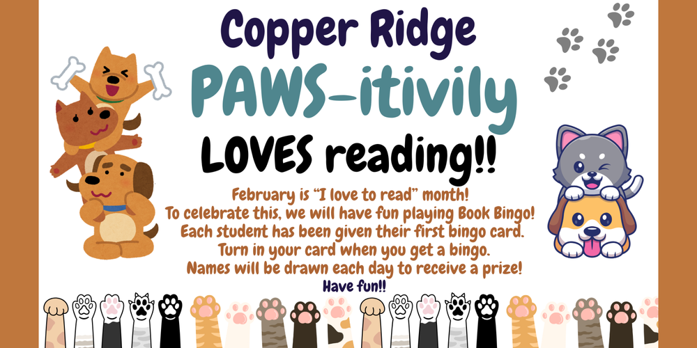 Love of Reading Month, and Book Bingo information.