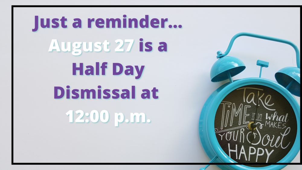 Half Day 8/27