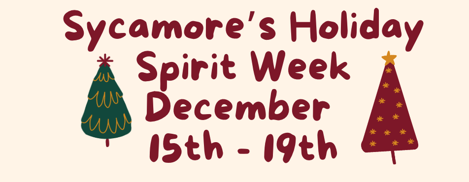 Sycamore's Holiday Spirit Week!