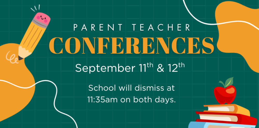 Parent Teacher Conferences