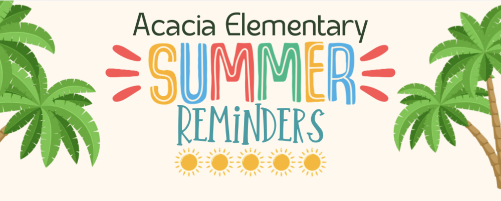 Summer Reminders