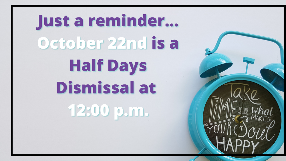 Half Day 10/22