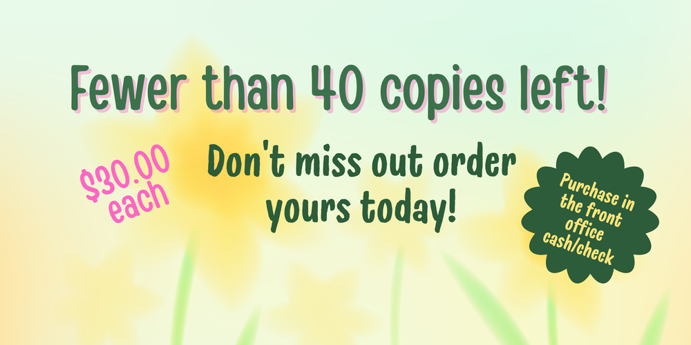 Last chance for yearbook orders fewer than 40 copies left