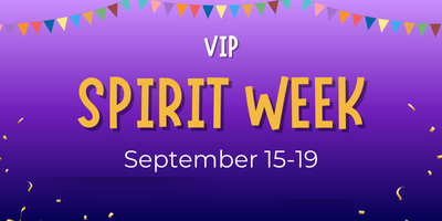 VIP Spirit Week