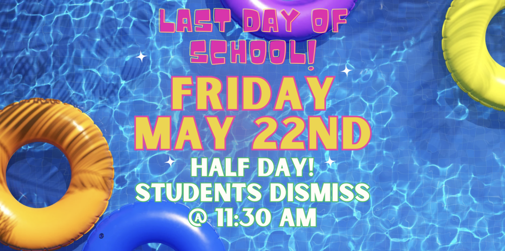 Last Day of School!