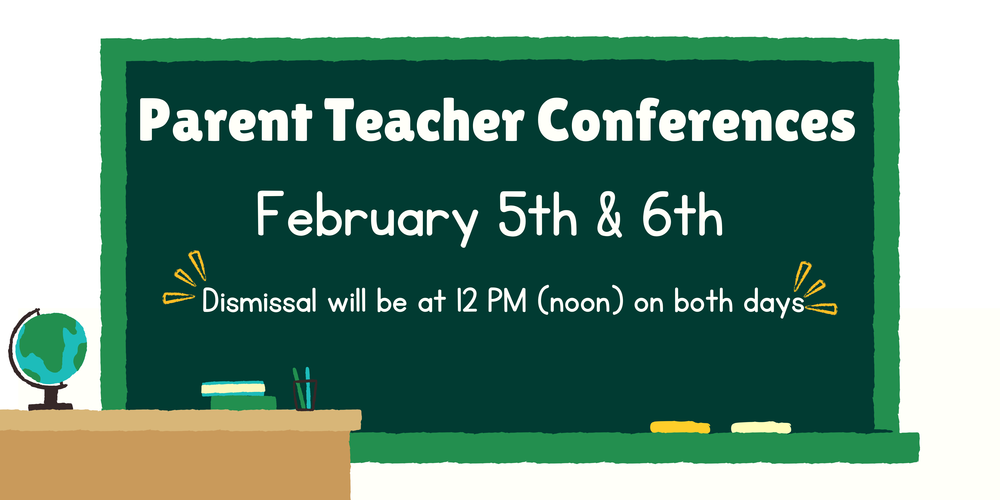 Spring Parent Teacher Conferences - Information and Sign Up