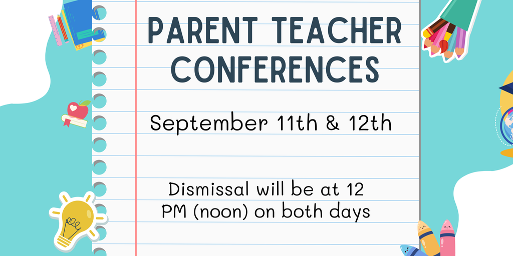 Parent Teacher Conferences