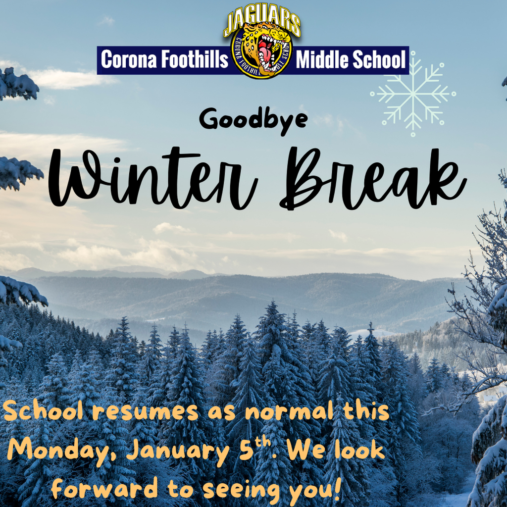 Winter break is almost over. School resumes as normal on Monday, January 5th. See you soon!