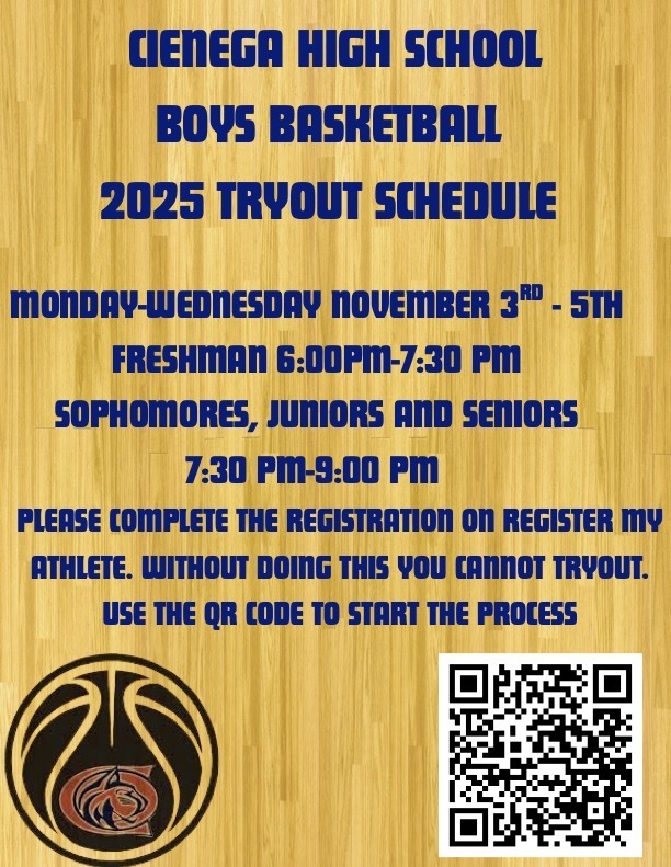 CIENEGA HIGH SCHOOL BOYS BASKETBALL 2025 TRYOUT SCHEDULE (1)