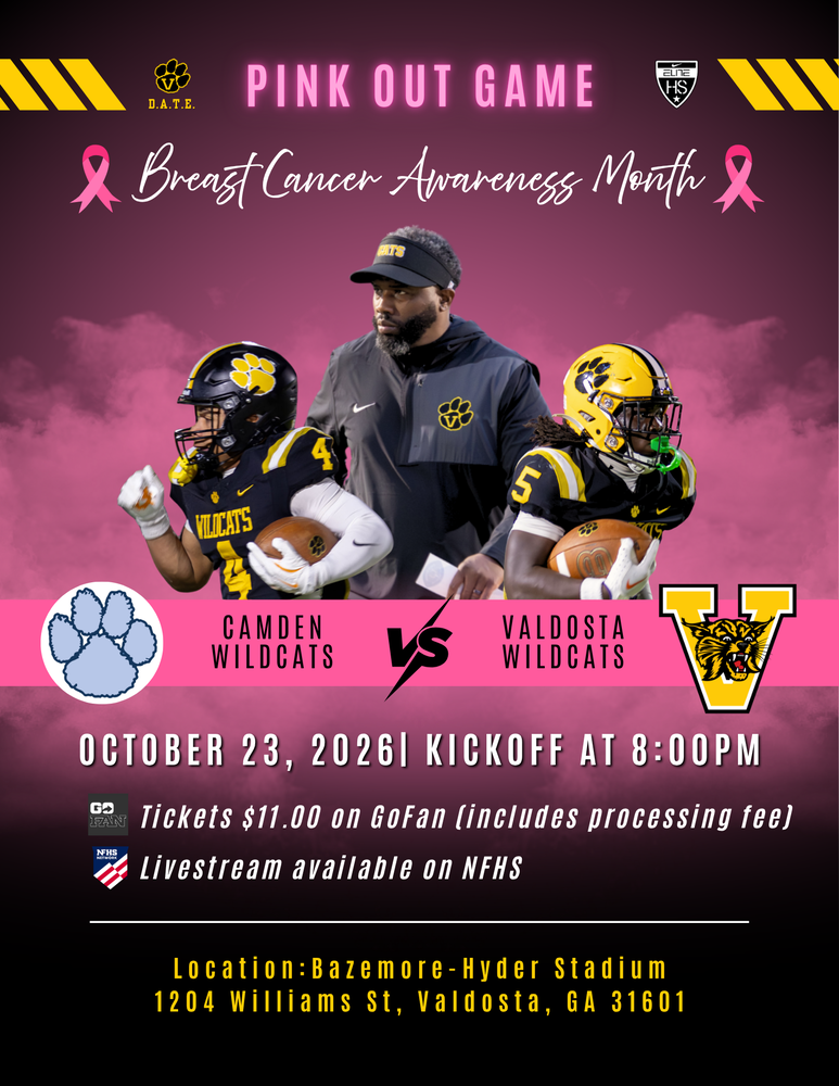 Pink Out Game graphic promoting Breast Cancer Awareness Month. The design features Valdosta Wildcats football players and a coach against a pink background with breast cancer awareness ribbons. Valdosta will face the Camden County Wildcats on Friday, October 23, 2026, at 8:00 PM at Bazemore-Hyder Stadium, 1204 Williams Street, Valdosta, GA. Tickets are $11 on GoFan, including processing fees, and livestreaming is available on NFHS Network.