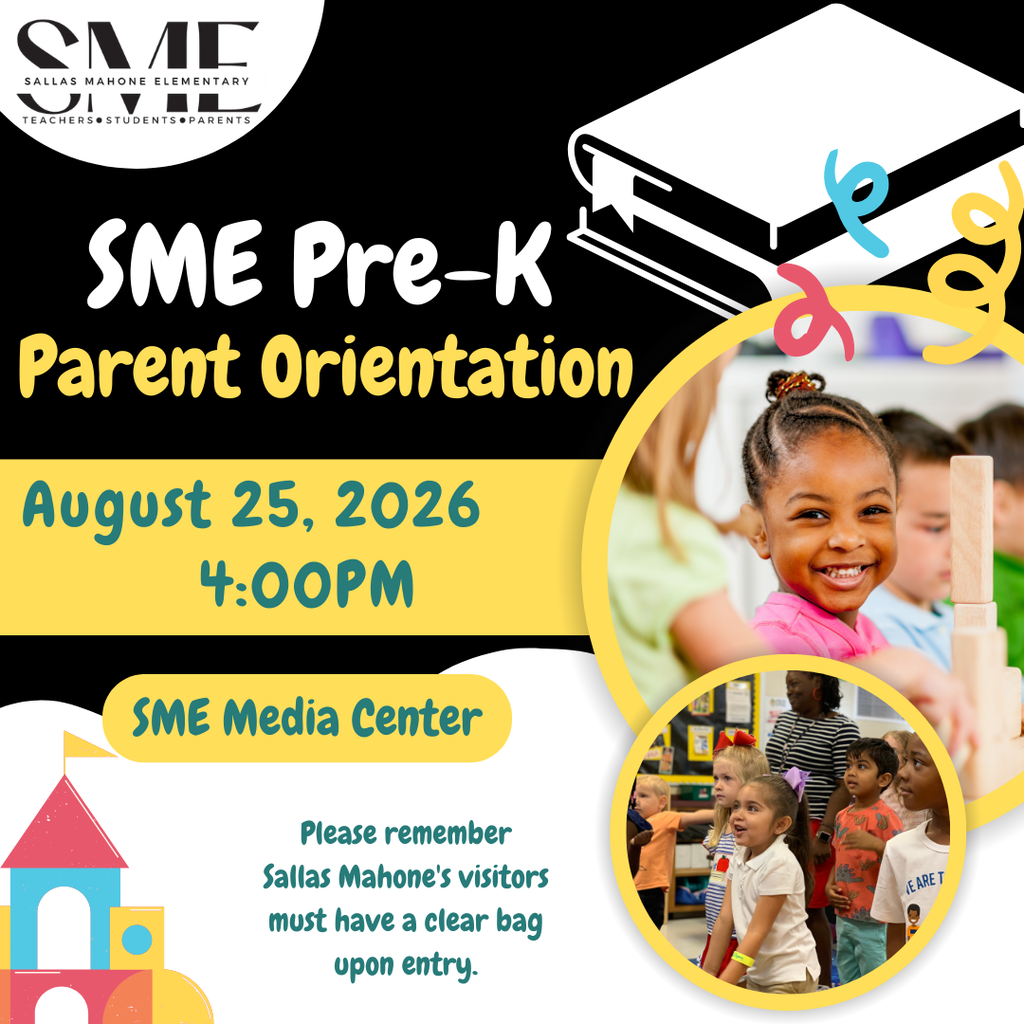 SME PreK Orientation August 25th at 4pm