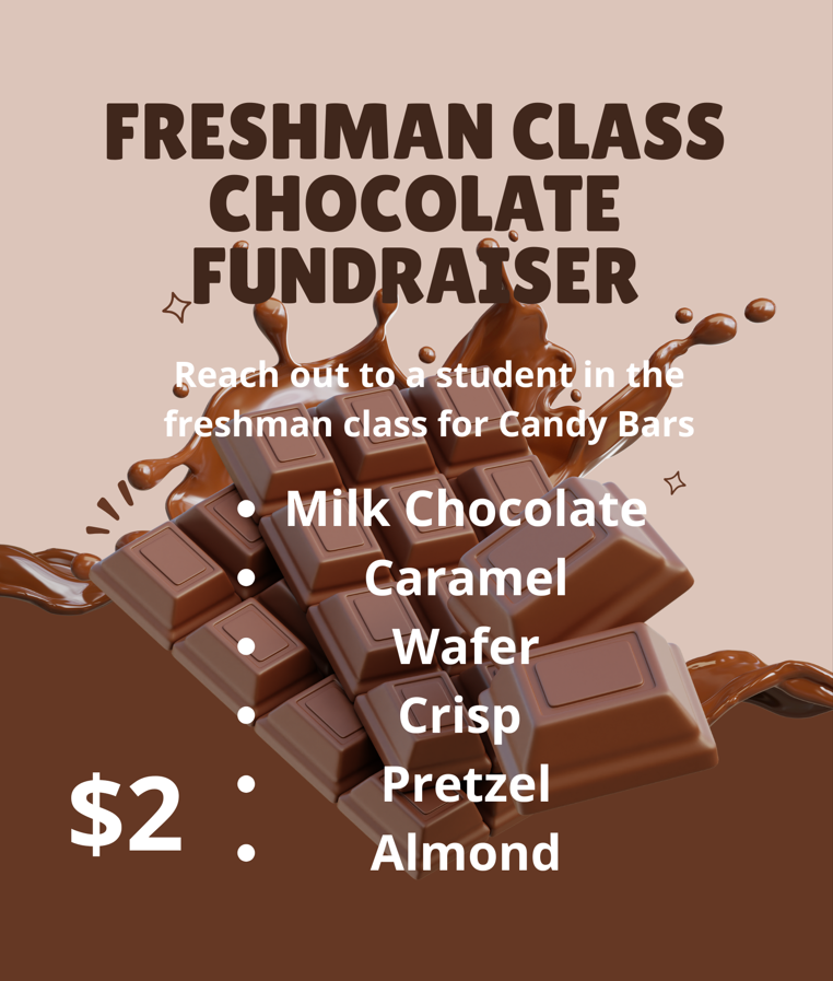 Freshman Chocolate Sale Fundraiser