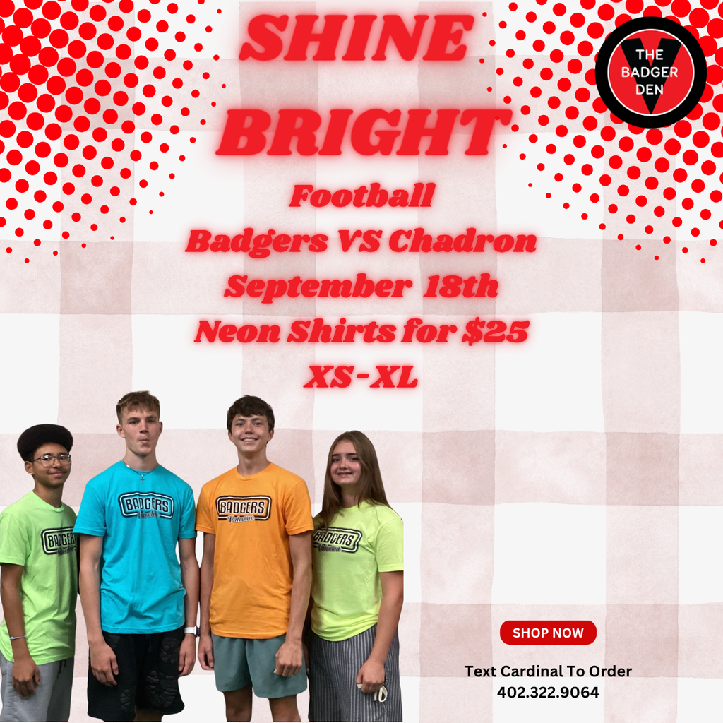 Badger Den - Shine Bright