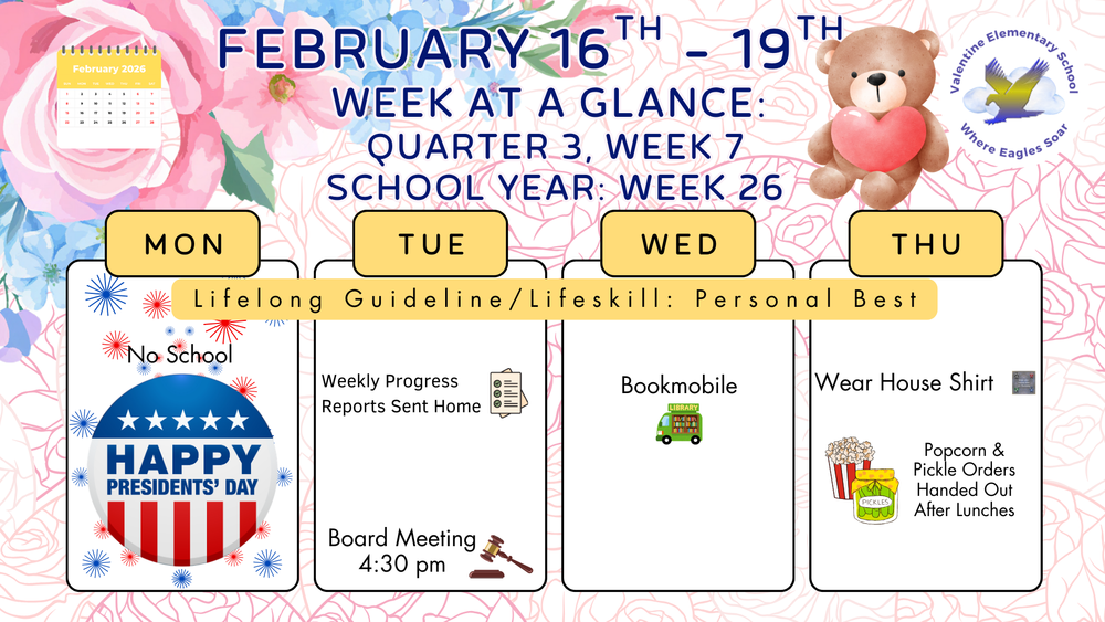 Week-at-a-Glance February 16th - February 19th
