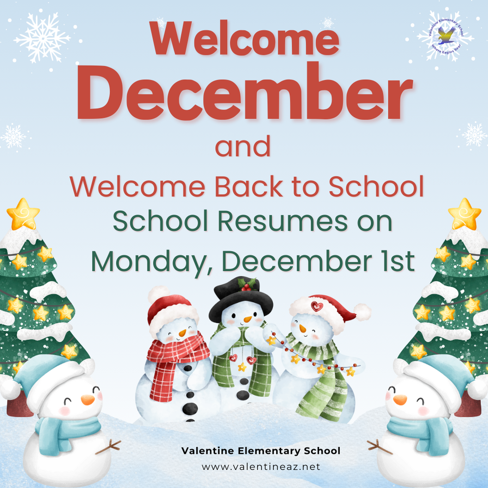 Welcome Back to School - Monday, December 1st