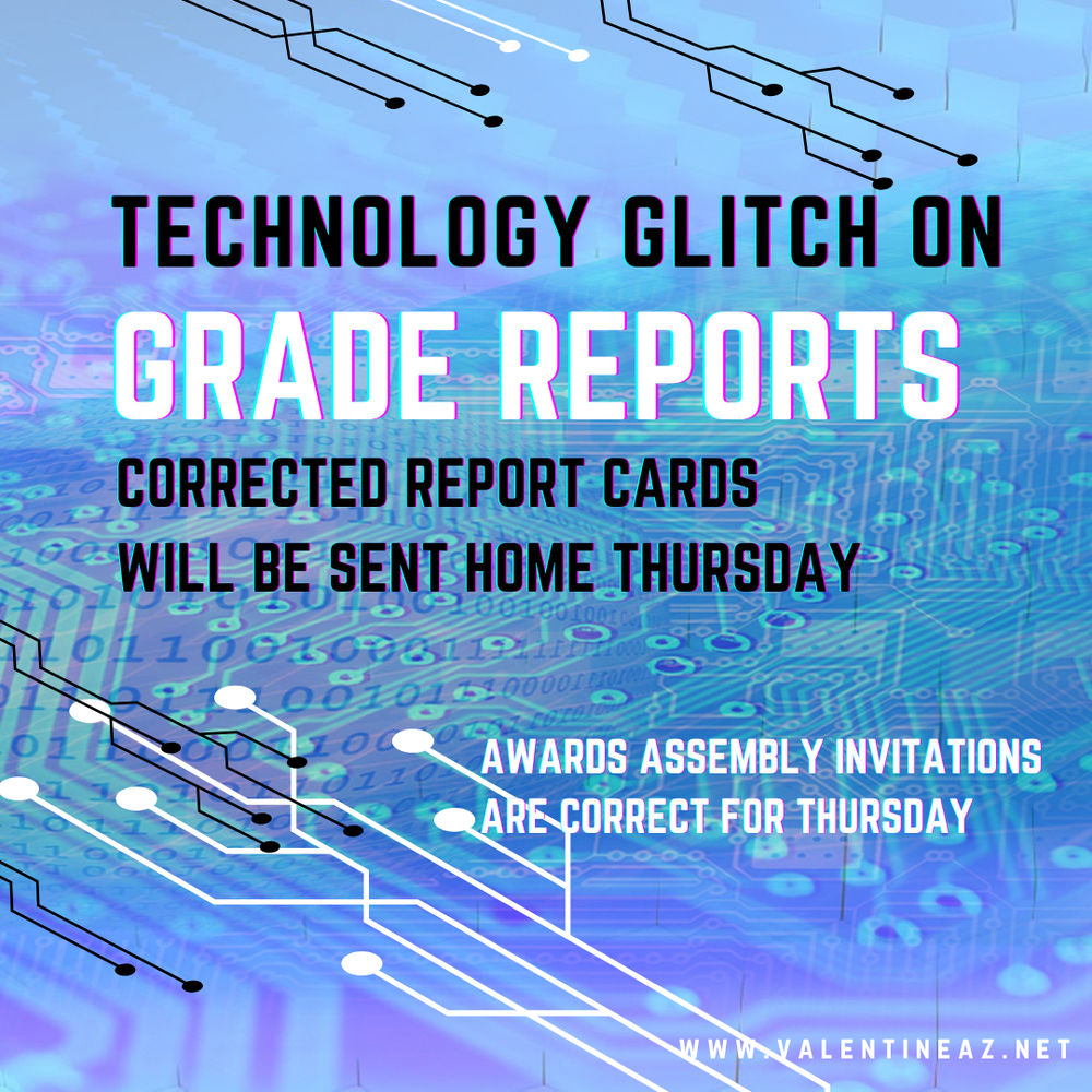 Technology Glitch on Grade Reports