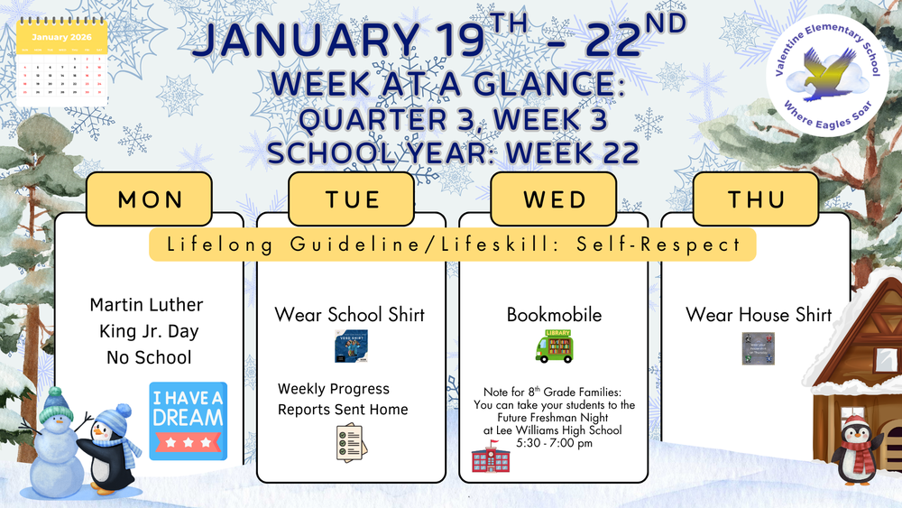 Week-at-a-Glance January 19th - 22nd
