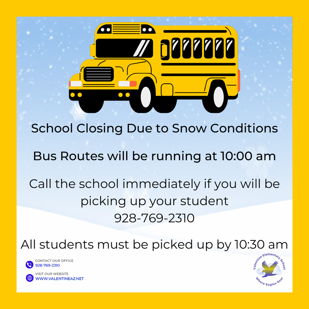 School Closing due to Snow Conditions