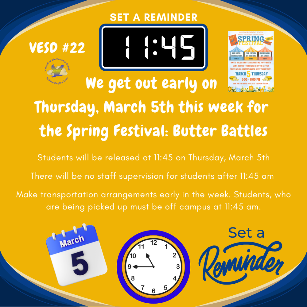 Early Release for Spring Festival: Butter Battles on Thursday, March 5th