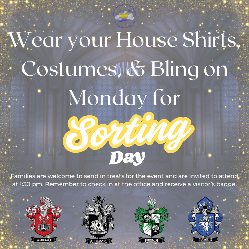 House Sorting Day - Monday, August 18th
