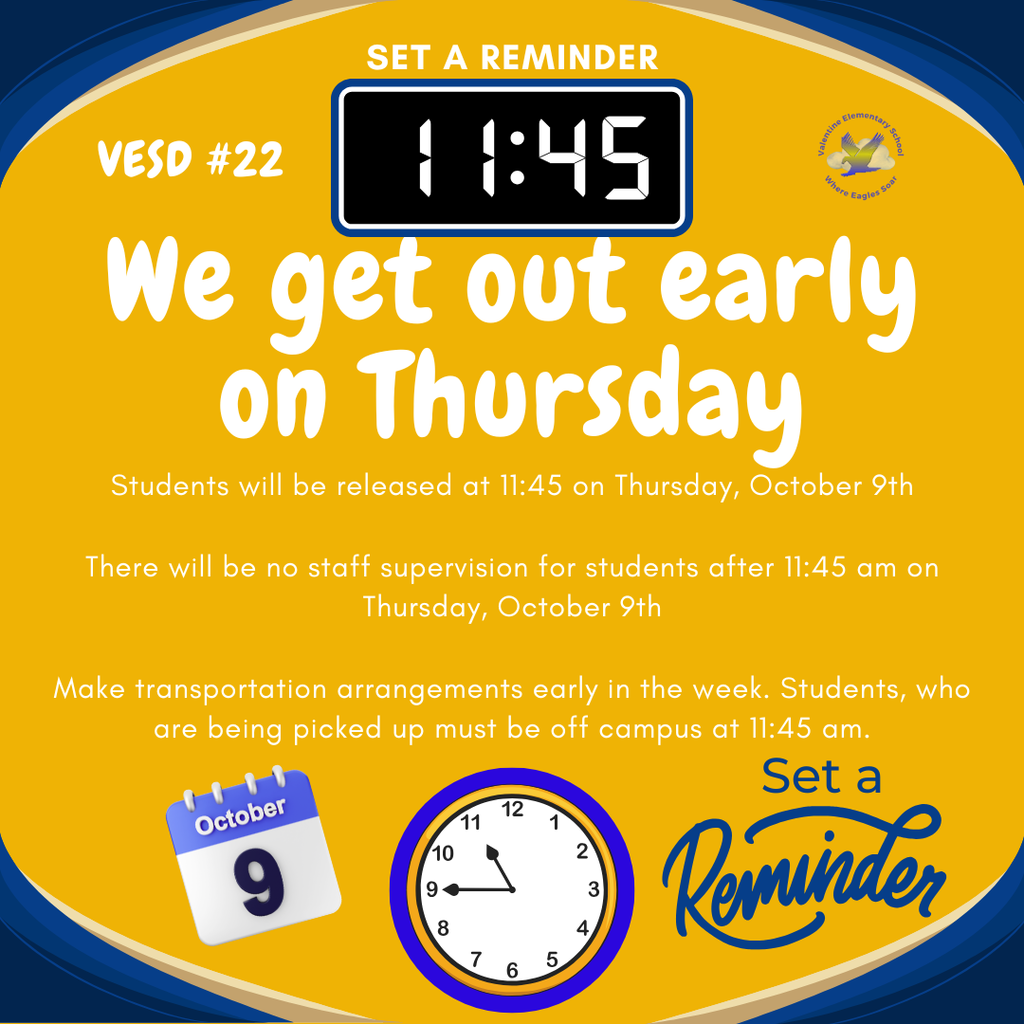 Early Release at 11:45 am - Thursday, October 9th