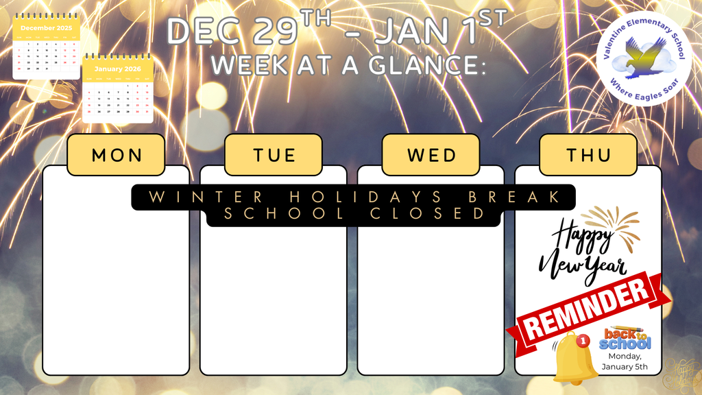 Week-at-a-Glance December 29th - January 1st