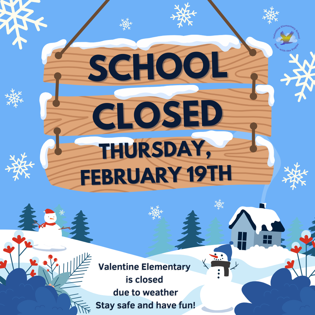 School Closed on Thursday, February 19th Due to Weather Conditions