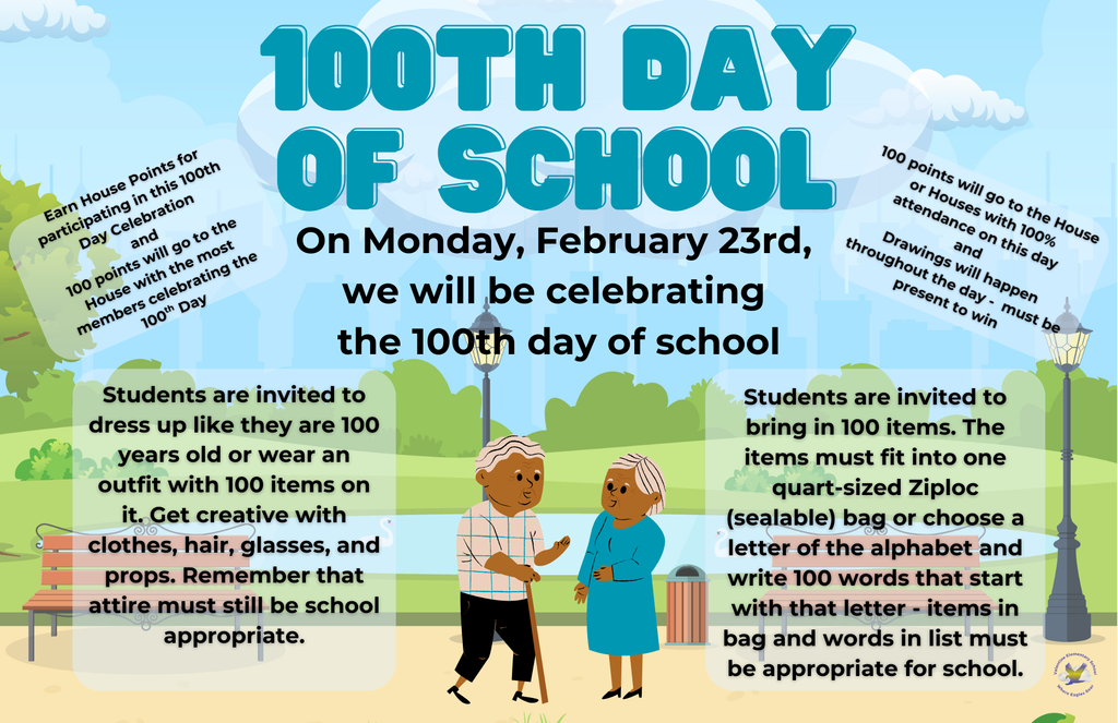 100th Day of School Celebration on Monday, February 23rd