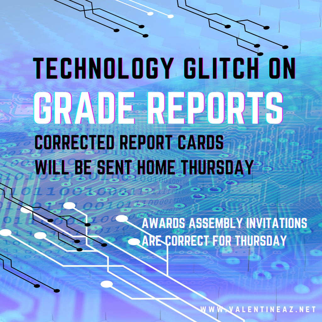 Technology Glitch on Grade Reports