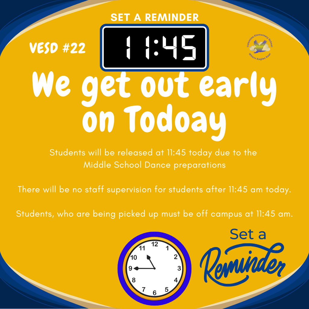Reminder: Early Release Today