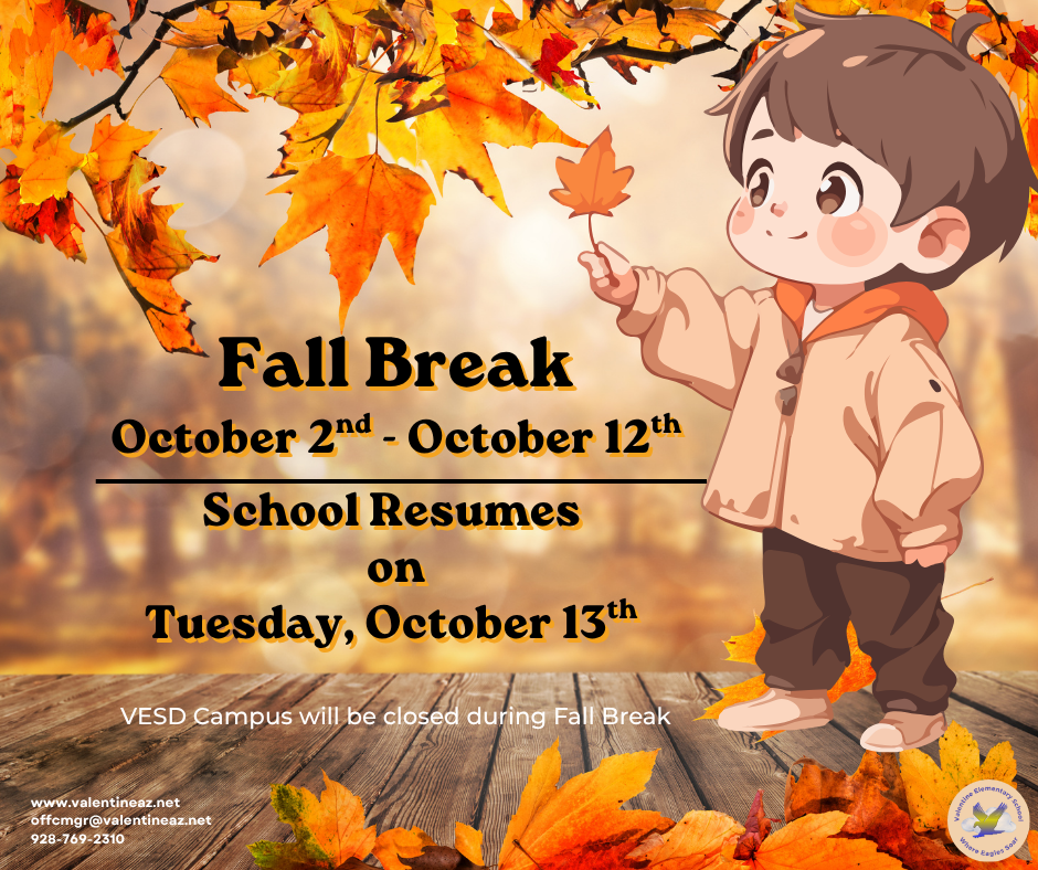 Fall Break: October 2nd - October 12th