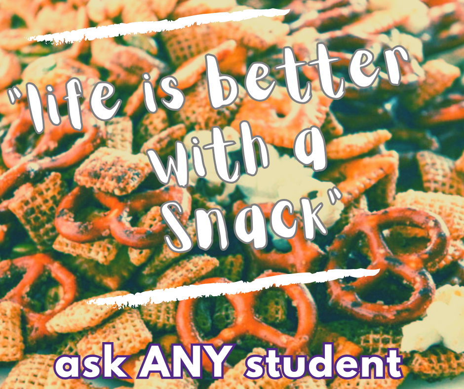 life is better with snacks