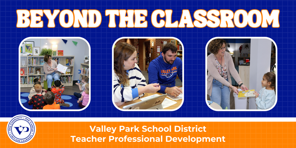 Beyond the Classroom valley park school district teacher pd