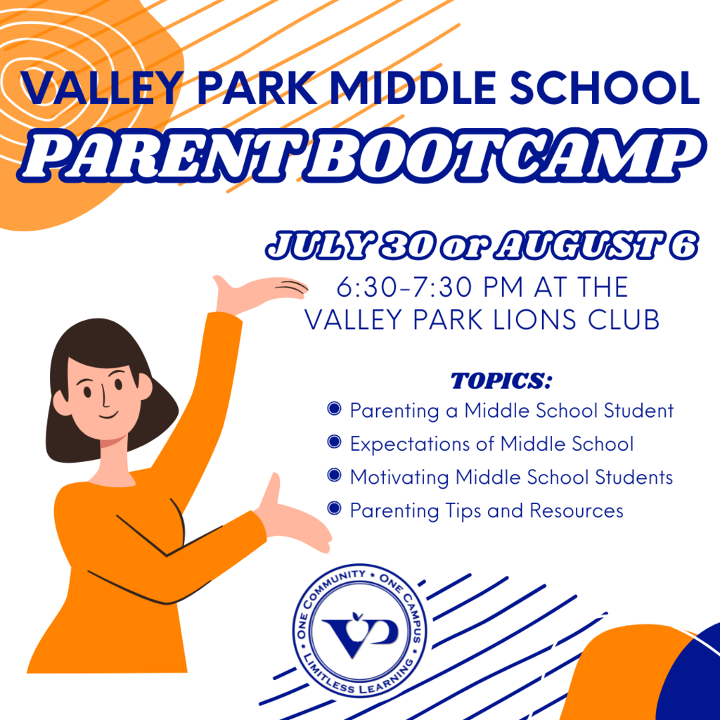 parent bootcamp july 30 or August 6, 6:30-7:30pm at the Valley Park Lions Club