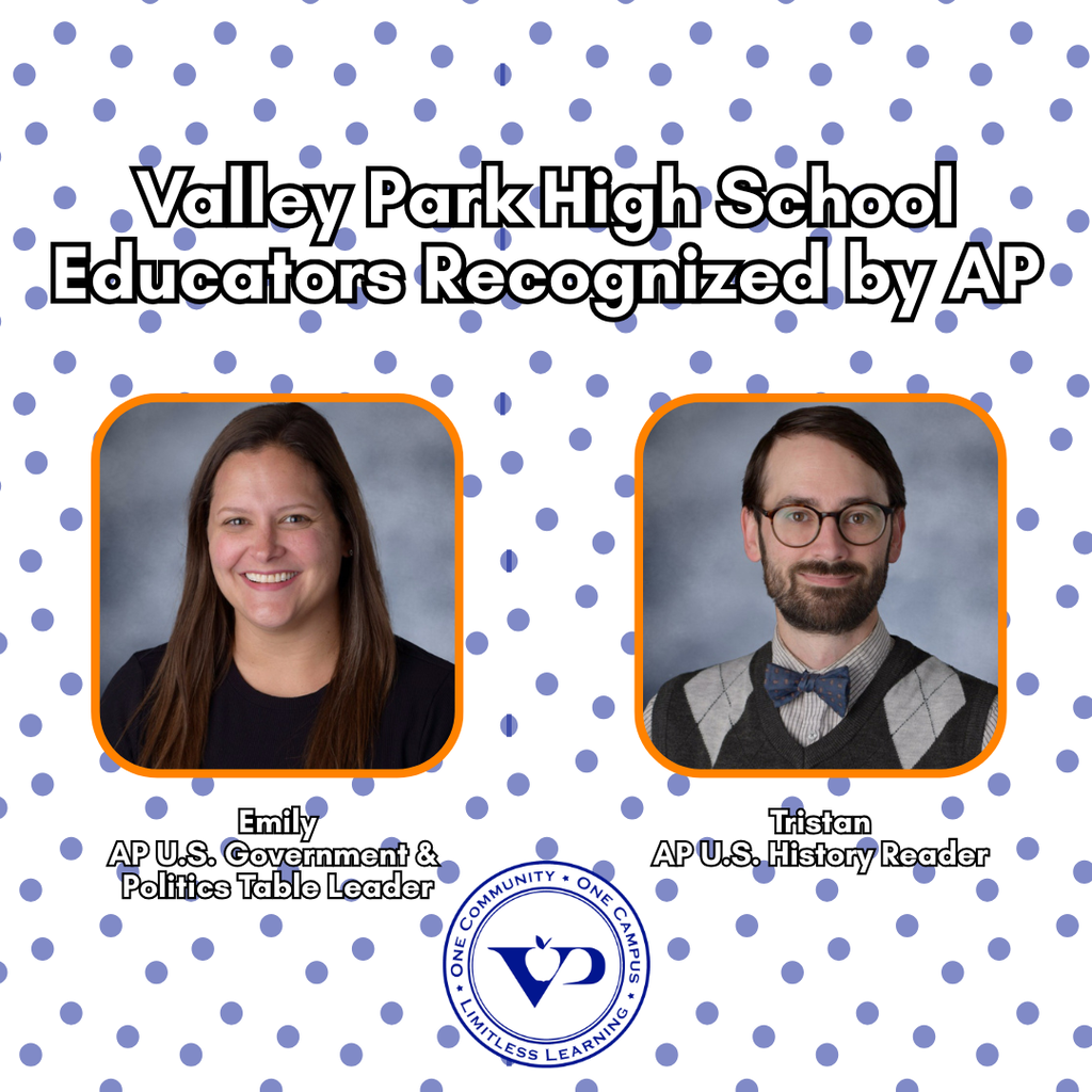 🎉 Congratulations to Tristan and Emily for representing Valley Park at this year's AP Reading!  📚 Tristan served as an AP U.S. History Reader, scoring exams from students across the nation.  🏛️ Emily served as an AP U.S. Government & Politics Table Leader, a leadership role supporting and training fellow AP Readers.  Their expertise and experience help bring valuable insights back to our classrooms and support student success. Congratulations on this outstanding accomplishment! 💙🧡  #VPPride #OneCommunity #LimitlessLearning