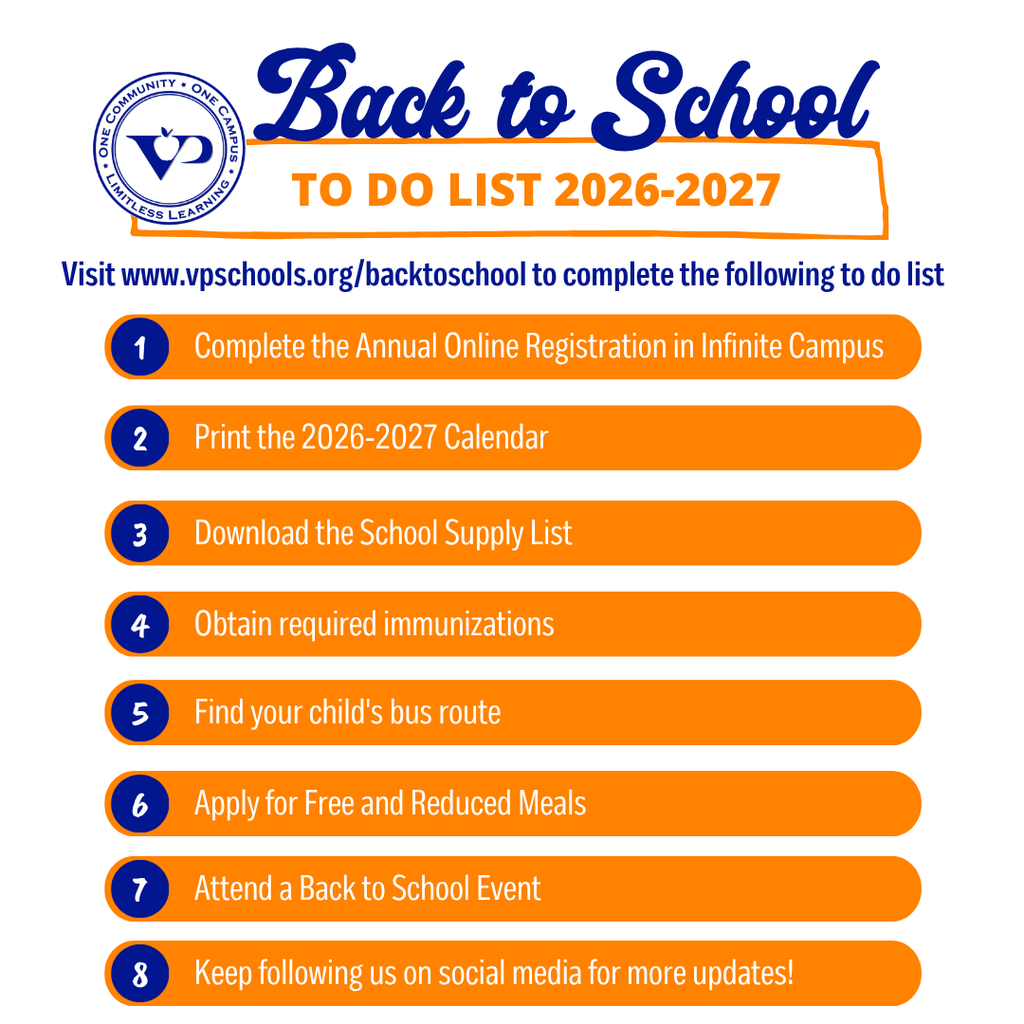 We can't wait to welcome back our Hawks on August 24, 2026! Check out this to do list and visit www.vpschools.org/backtoschool for all the information you need for the first day! See you next month! #VPPride