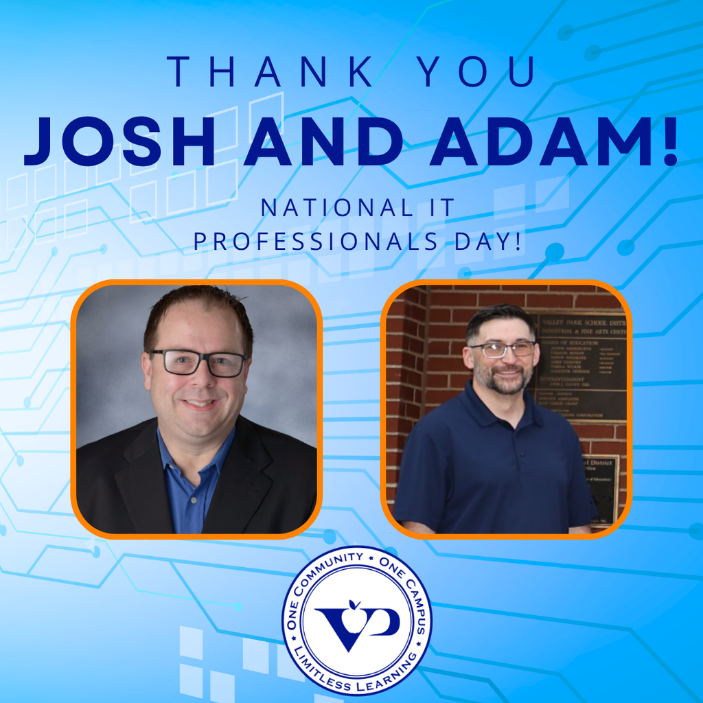 💻 Happy National IT Professionals Day! 💻  Today we’re celebrating Josh and Adam, our amazing technology team! From keeping our devices, systems and networks running to troubleshooting the unexpected, they play an important role in keeping our schools connected and learning moving forward.  Thank you, Josh and Adam, for all you do each day to support our students and staff! 💙🧡  #VPPride #NationalITProfessionalsDay