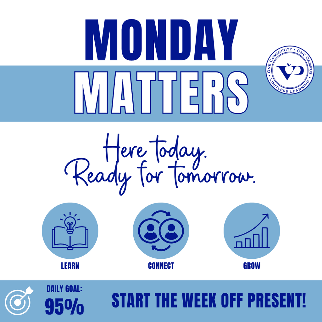 💙 Monday Matters! 🧡 A strong week starts with showing up! Being at school on Monday helps students stay connected, keep up and start the week ready to learn. 🎯 Let’s hit 95%! Here today. Ready for tomorrow! #VPHawks #AttendanceMatters