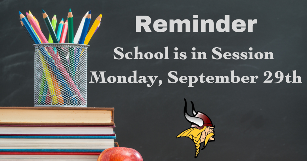 School is in Session Reminder