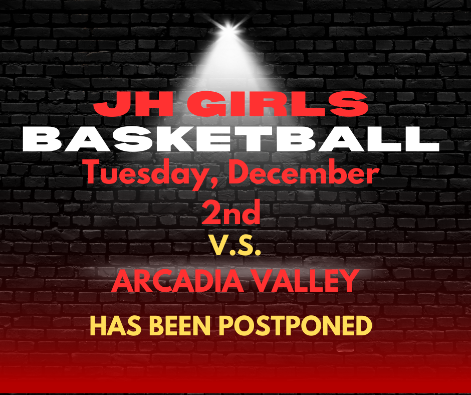 JH Girls Basketball Game postponed information