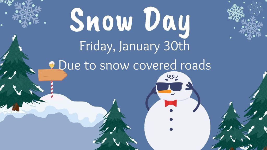 1-30-26 School Closure Message