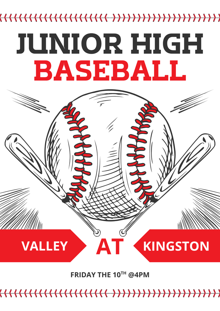 Junior High Baseball Valley At Kingston Friday the 10th @4PM