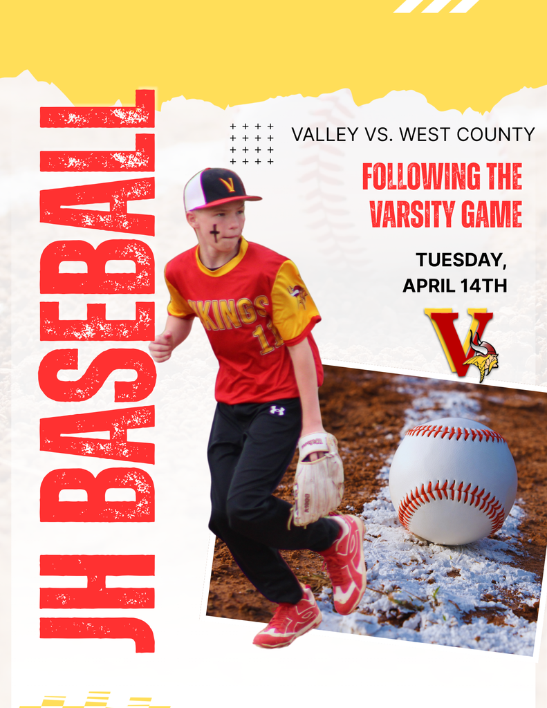 JH Baseball Valley vs West County Following the Varsity Game Tuesday April 14th