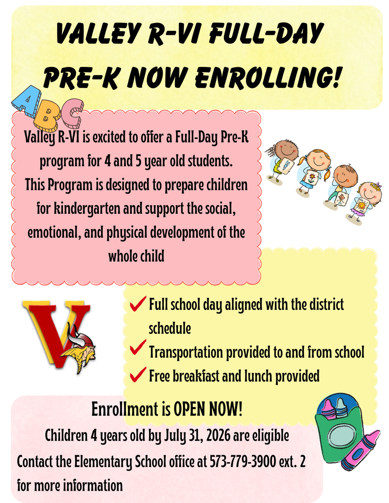 Valley R-VI Full-Day Pre-K Now Enrolling