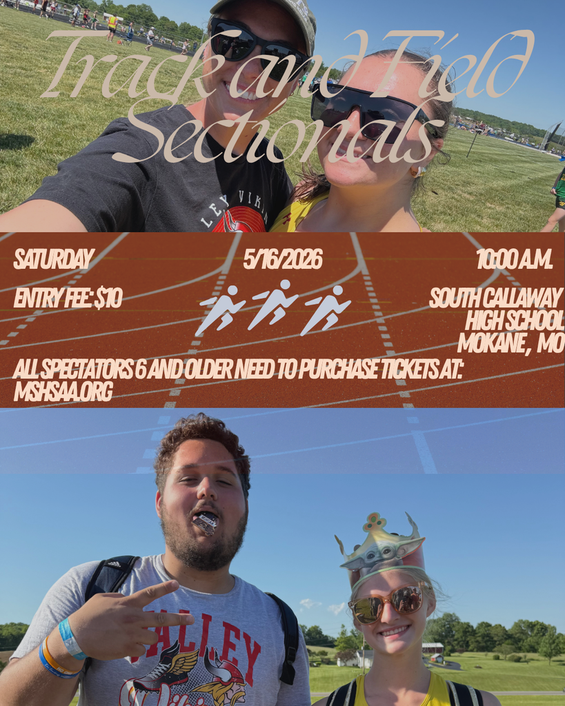 Track and field sectionals Saturday 516/2026 10:00 AM Entry fee 10 South Callaway High School MoKane Mom All spectators and older need to purchase tickets at MSHSAA,org
