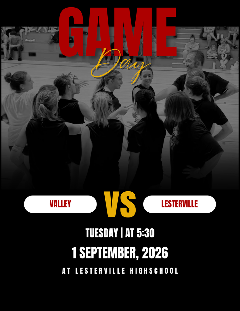 Game Day Valley Vs. Lesterville Tuesday at 5:30 1 September, 2026 at Lesterville High School